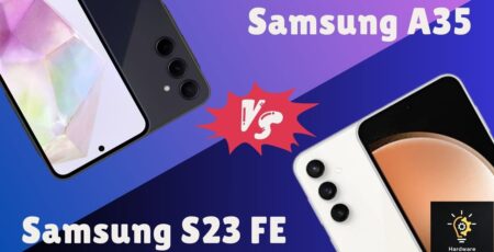 Samsung A35 Vs S23 FE